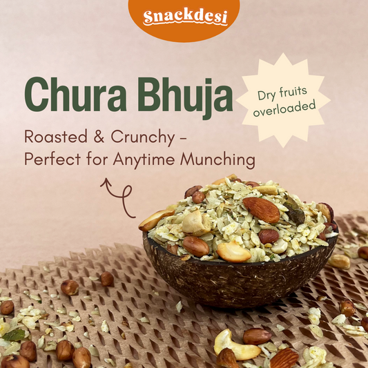 SnacksDESI Roasted Chura Bhuja – Dry Fruits Overloaded (Healthy Snack)
